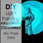 DIY light painting halloween costumes eric pare style