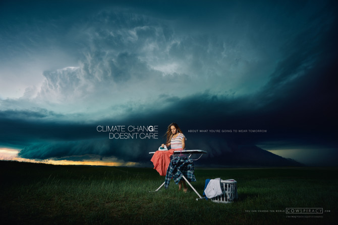 "Climate doesn't care | about what you're going to wear tomorrow"