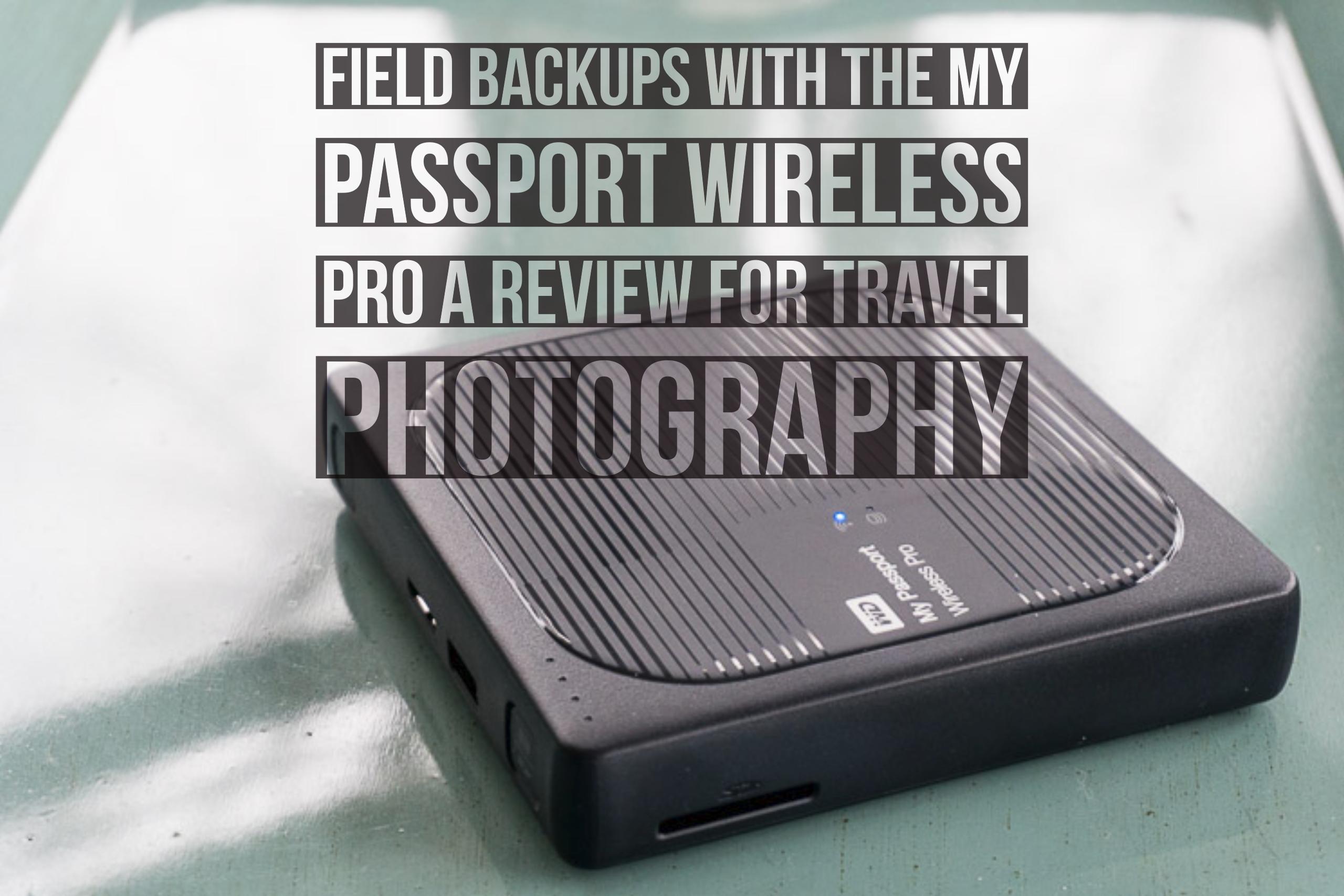 My Passport Wireless Pro Review
