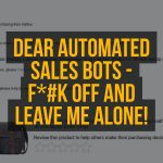 Dear Automated Sales Bots