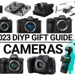DIYP Holiday Gift Guides 2023 - Cameras