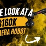 $160,000 robot arm cinema camera