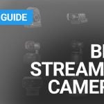 Best streaming cameras thumbnail