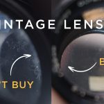 inspect vintage lenses