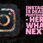 instagram is dead