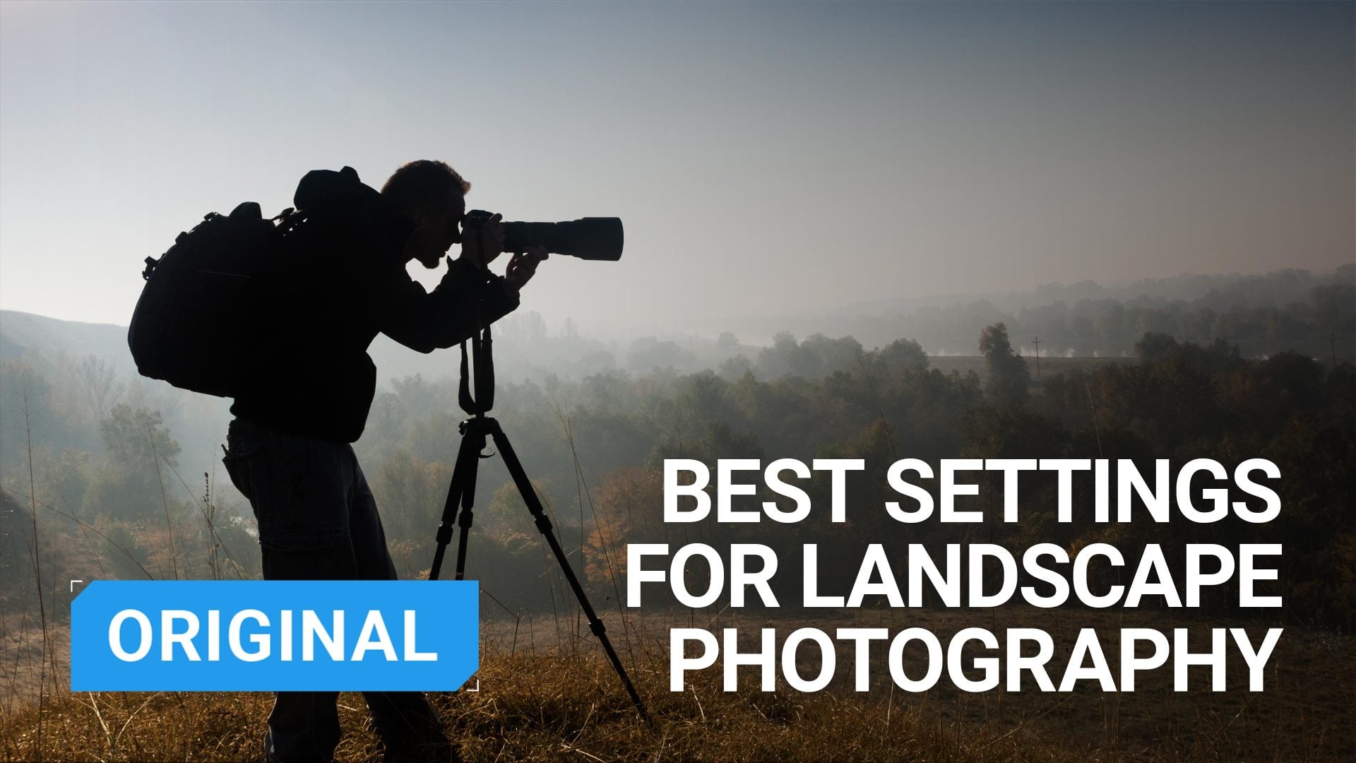 Use These Camera Settings to Nail Your Landscape Photos, A Beginner's Guide