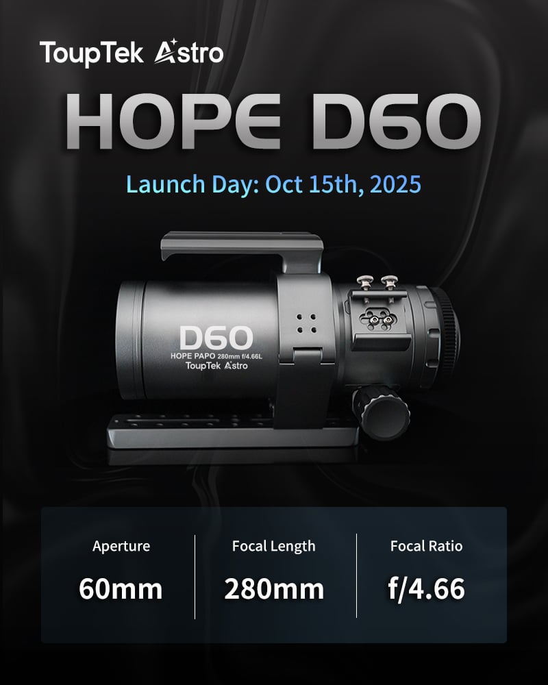 ToupTek HOPE D60 astrograph will be launched on October 15