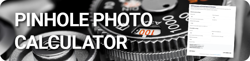 Free Pinhole Camera Exposure Calculator